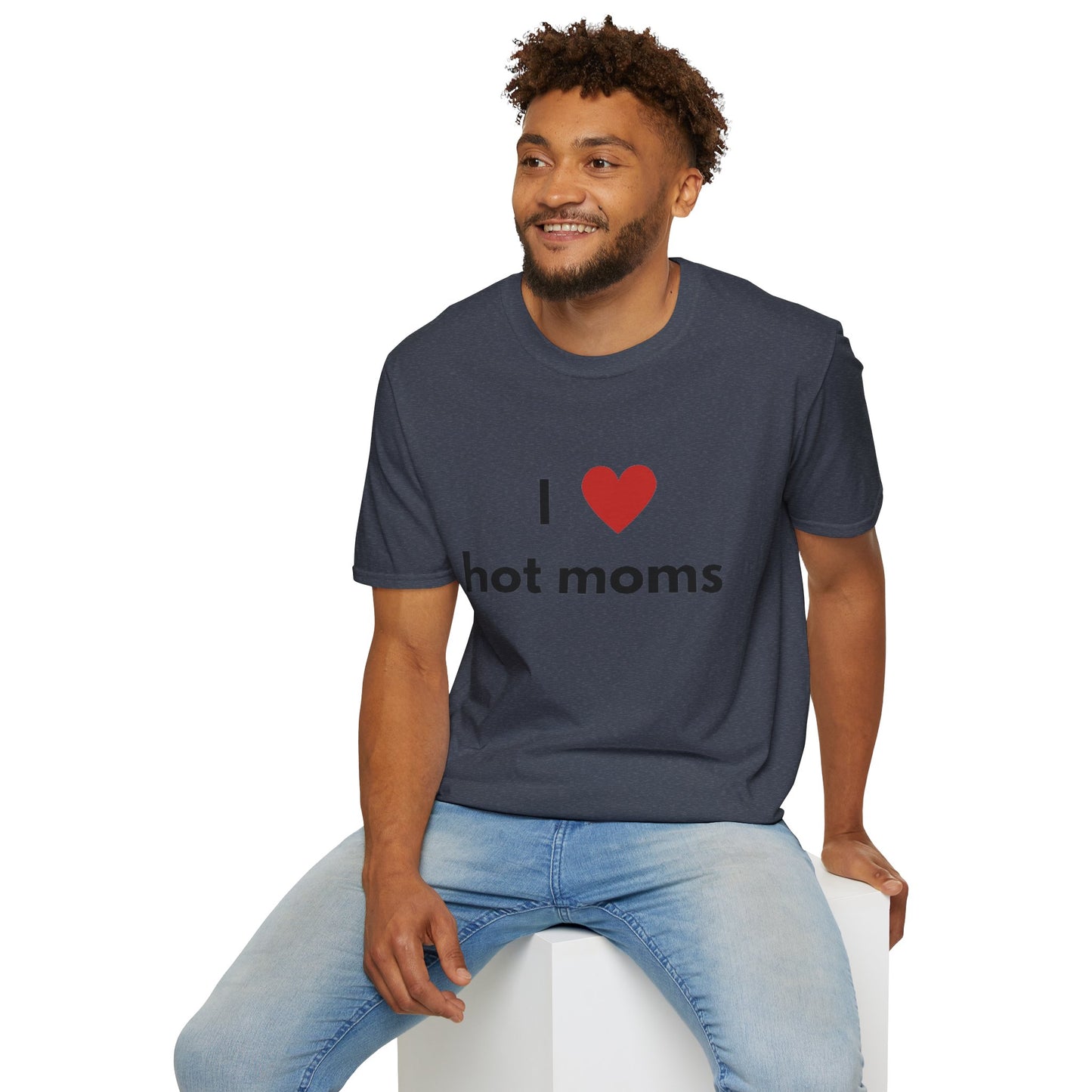 I Love Hot Moms Unisex Softstyle T-Shirt