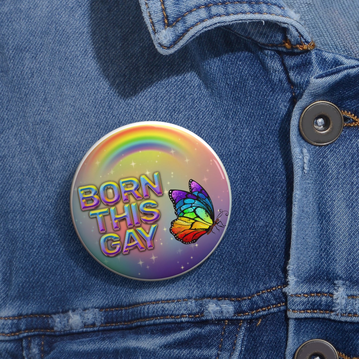 Born This Gay pinback button