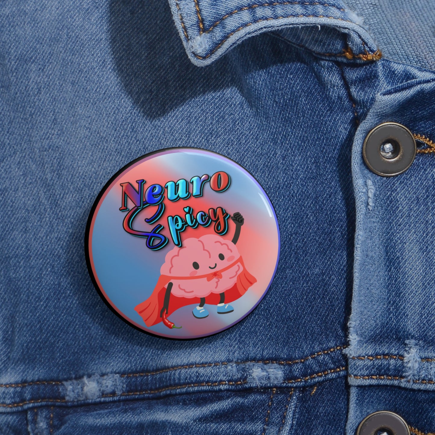 Neurospicy pinback button