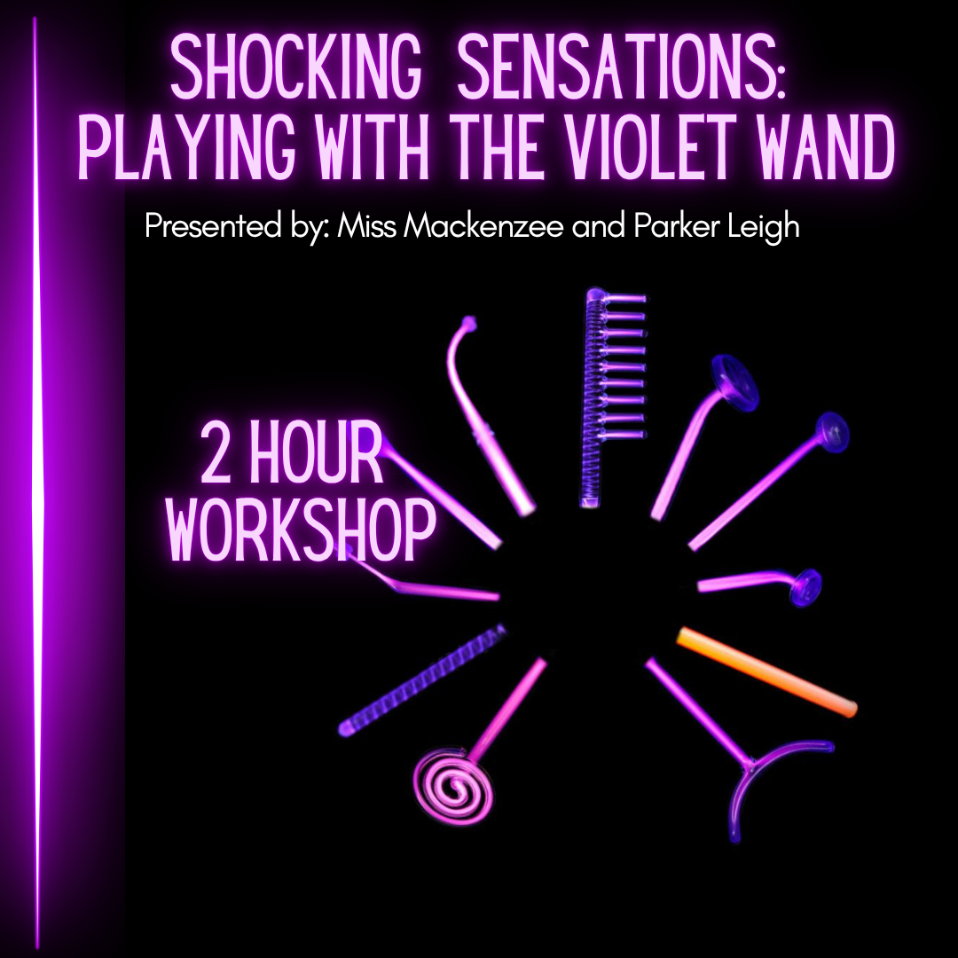 Shocking Sensations: Playing with the Violet Wand
