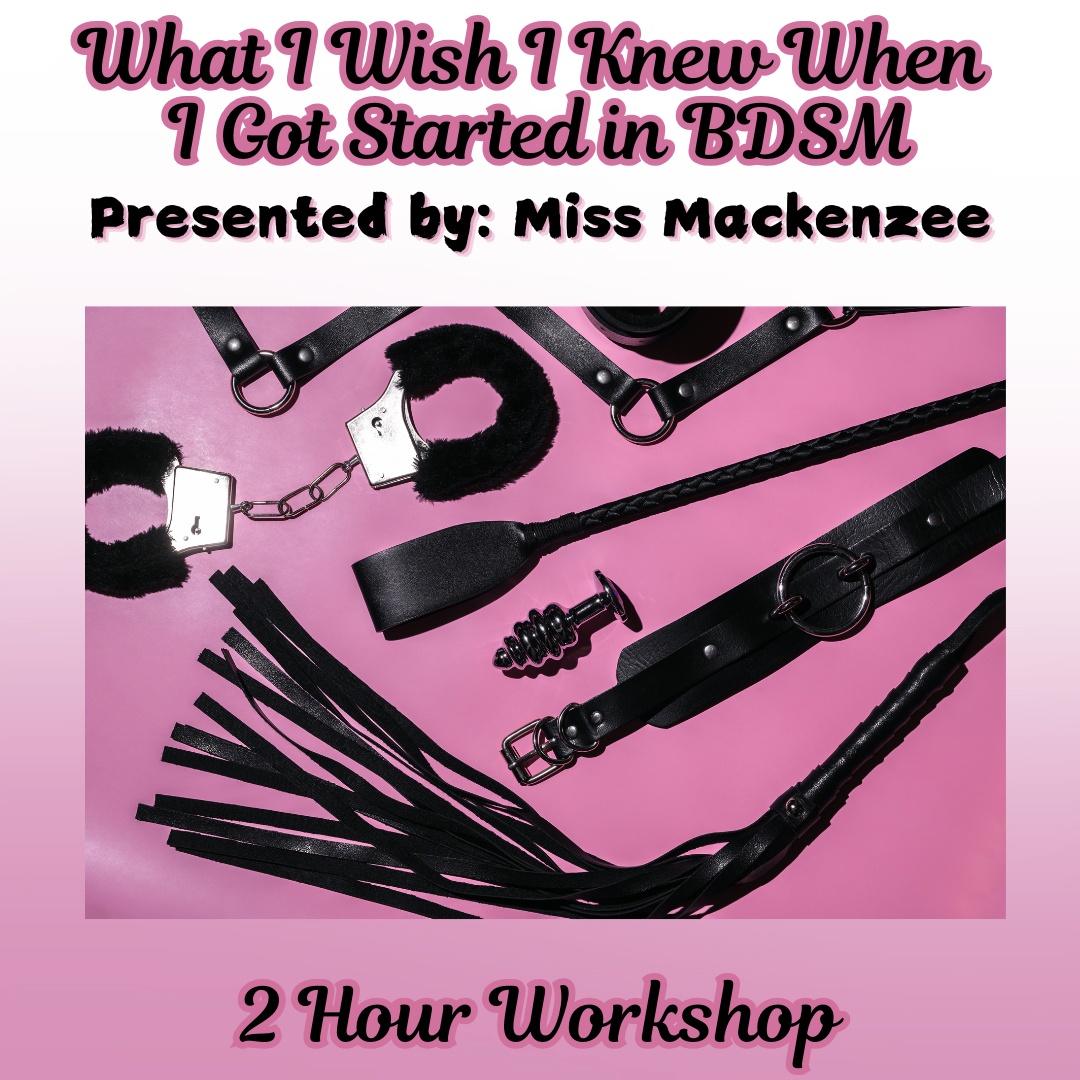 What I Wish I Knew When I Got Started in BDSM