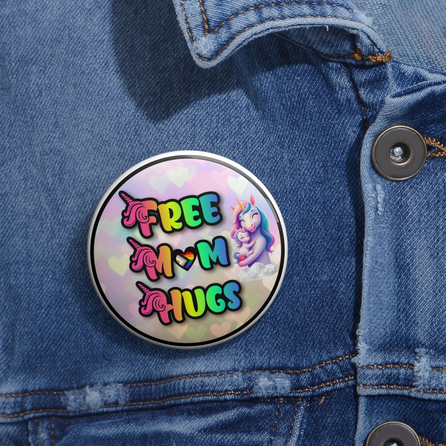 Free Mom Hugs pinback pin