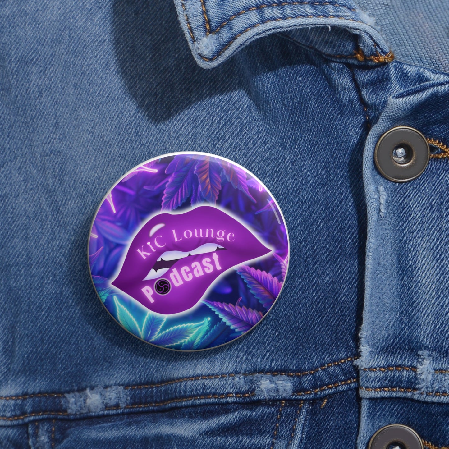 Kink, Intimacy, and Cannabis Lounge pinback button
