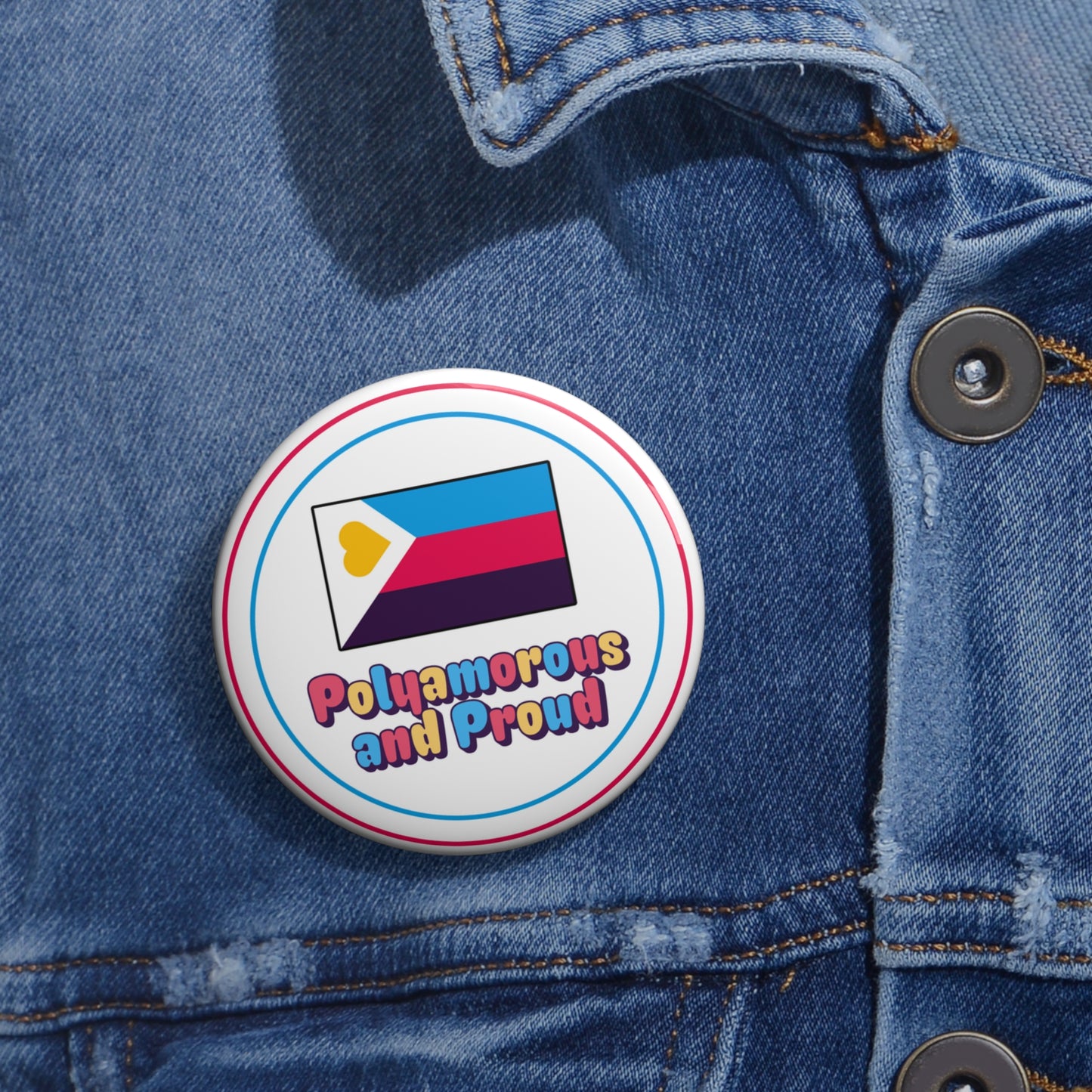 Polyamorous and proud pinback button