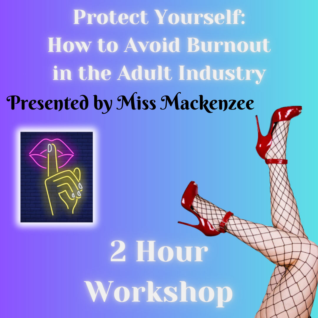 Protect Yourself: How to Avoid Burnout in the Adult Industry