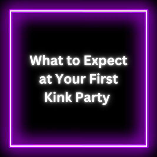 What to Expect at Your First Kink Party