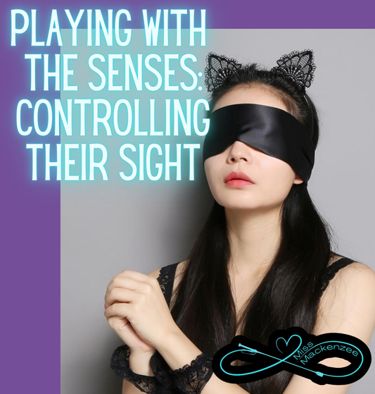 Playing With the Senses: Controlling Their Sight
