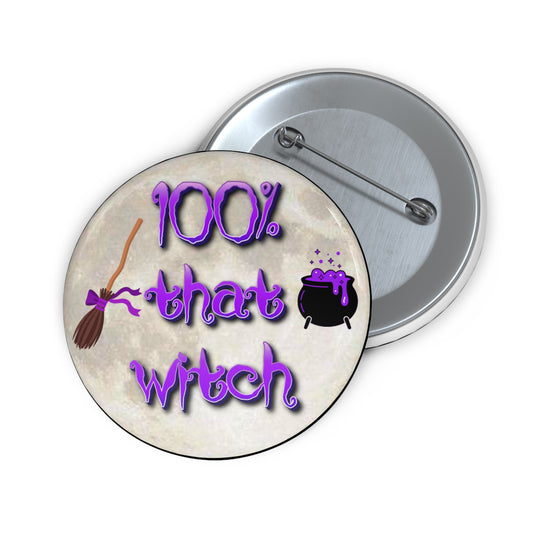 100% that witch pinback button