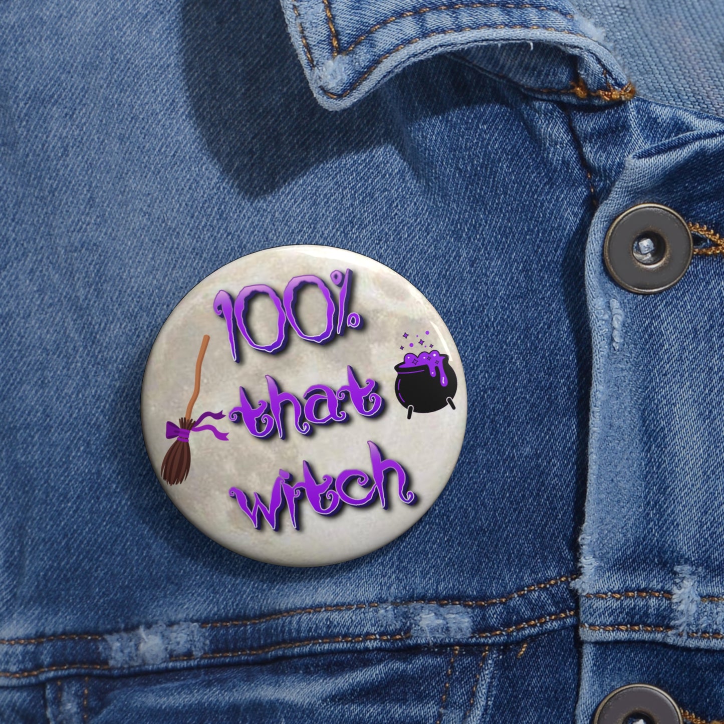 100% that witch pinback button
