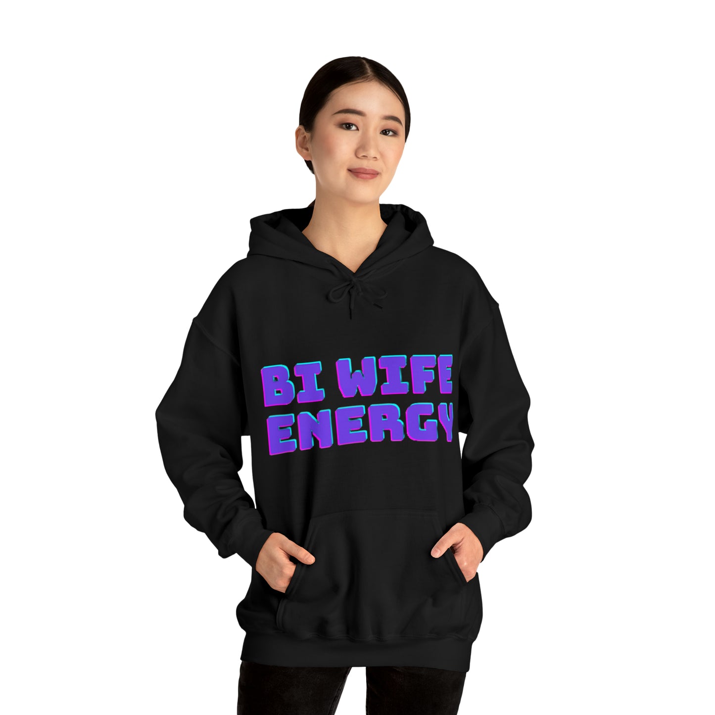 Bi Wife Energy Unisex Hooded Sweatshirt