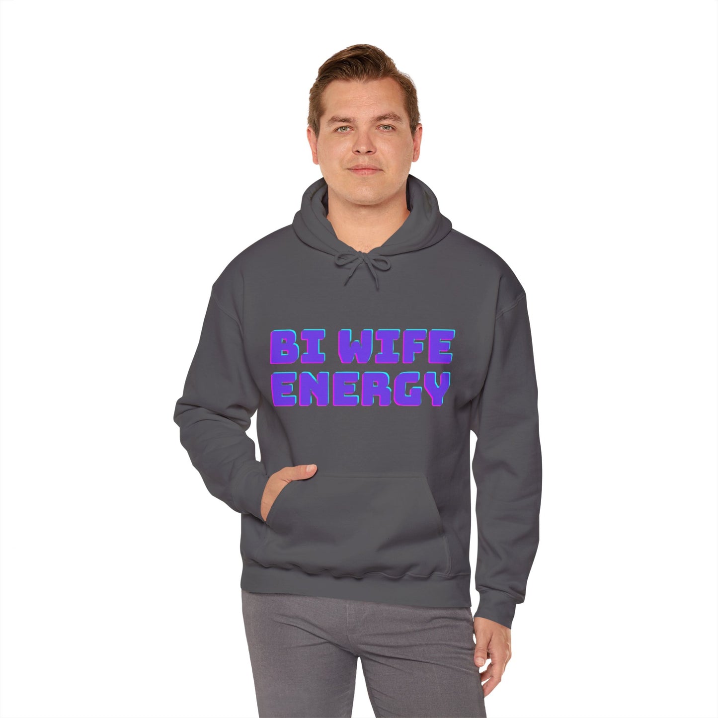 Bi Wife Energy Unisex Hooded Sweatshirt