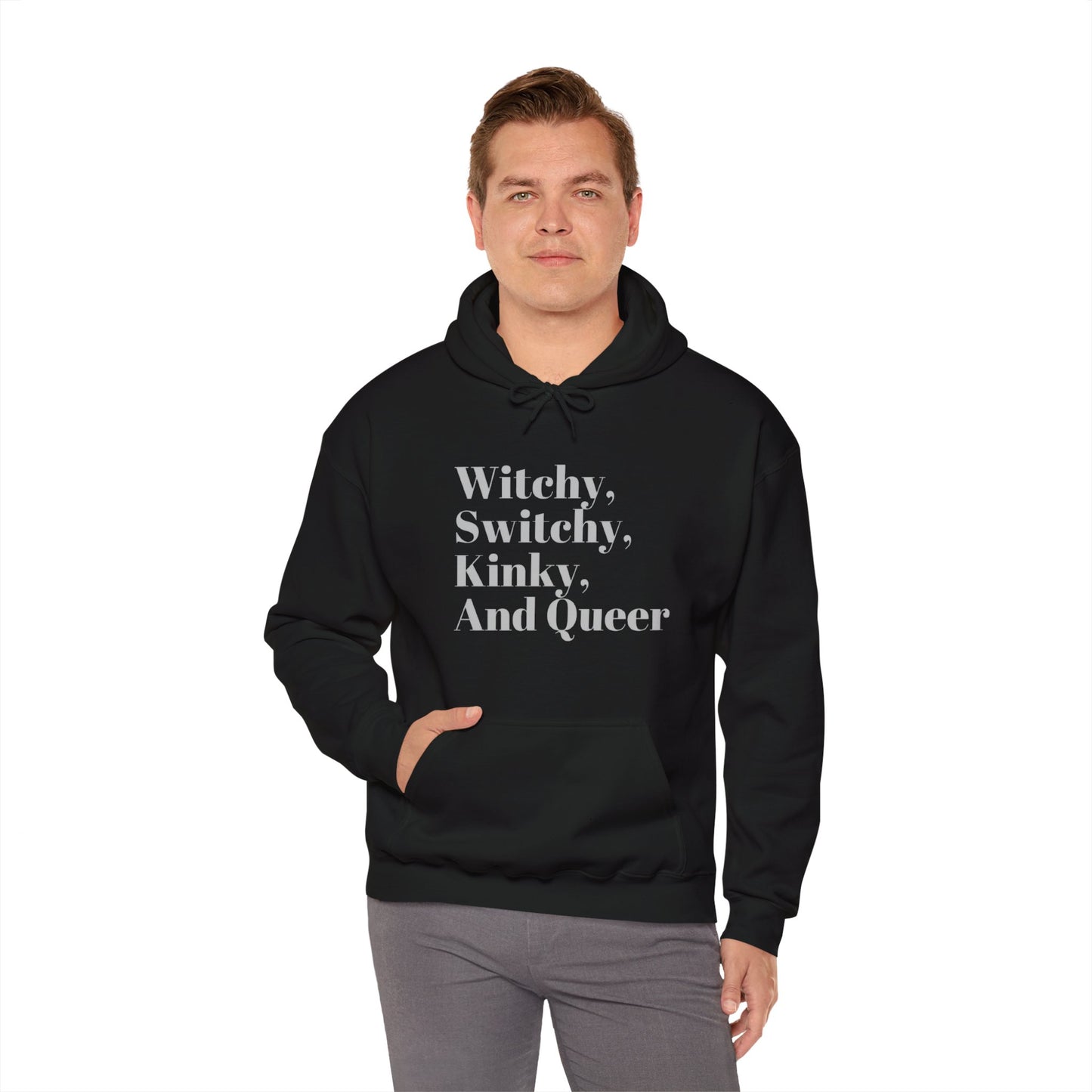 Witchy, Switchy, Kinky, and Queer Unisex Hooded Sweatshirt