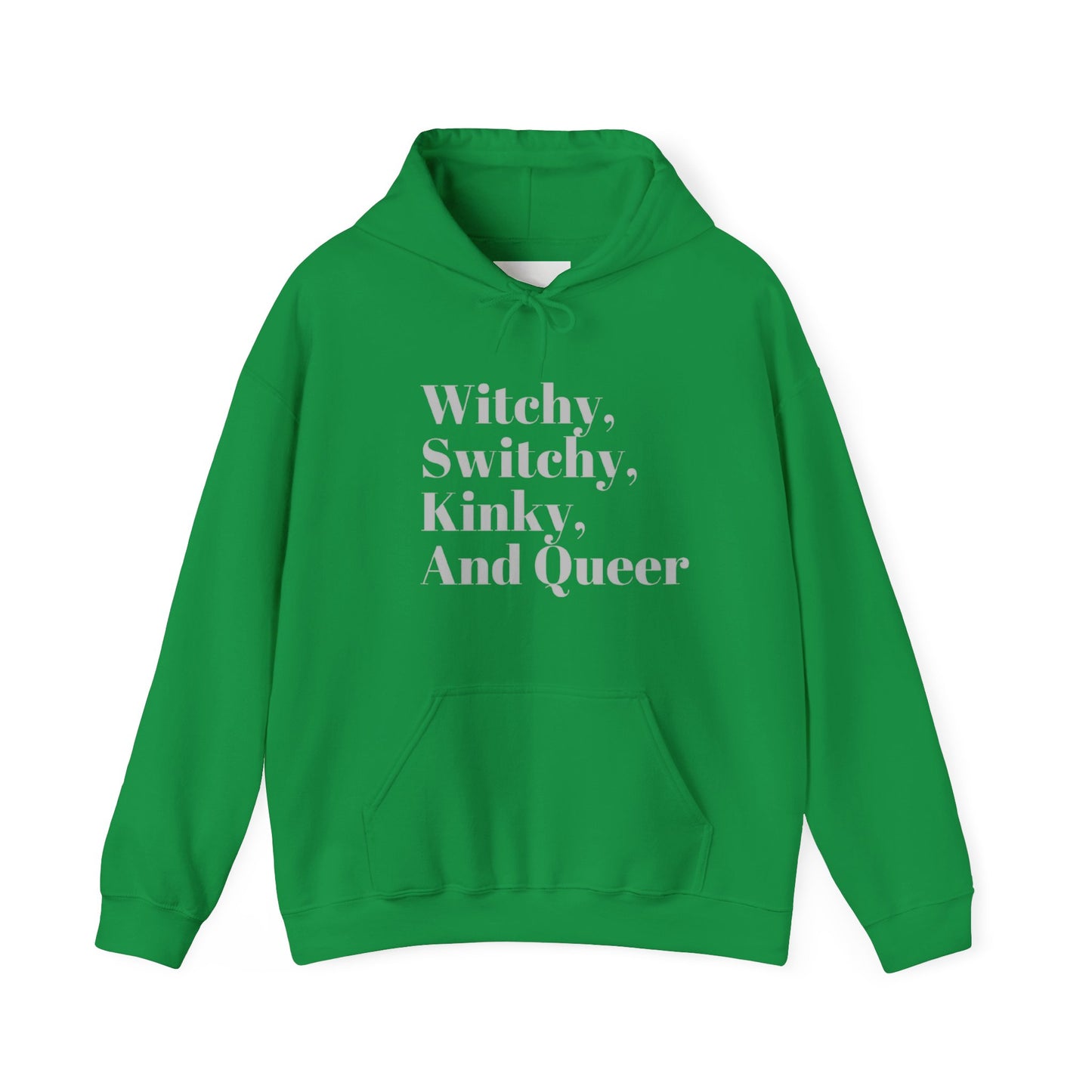 Witchy, Switchy, Kinky, and Queer Unisex Hooded Sweatshirt