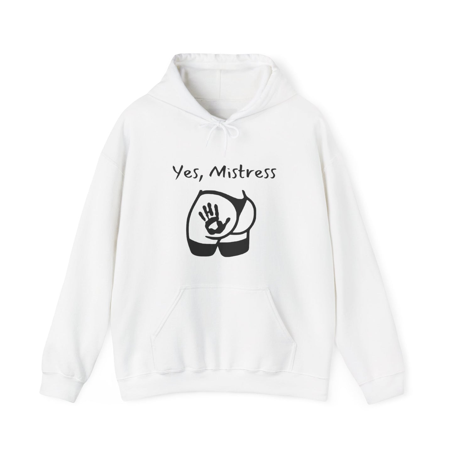 Yes, Mistress Unisex Hooded Sweatshirt