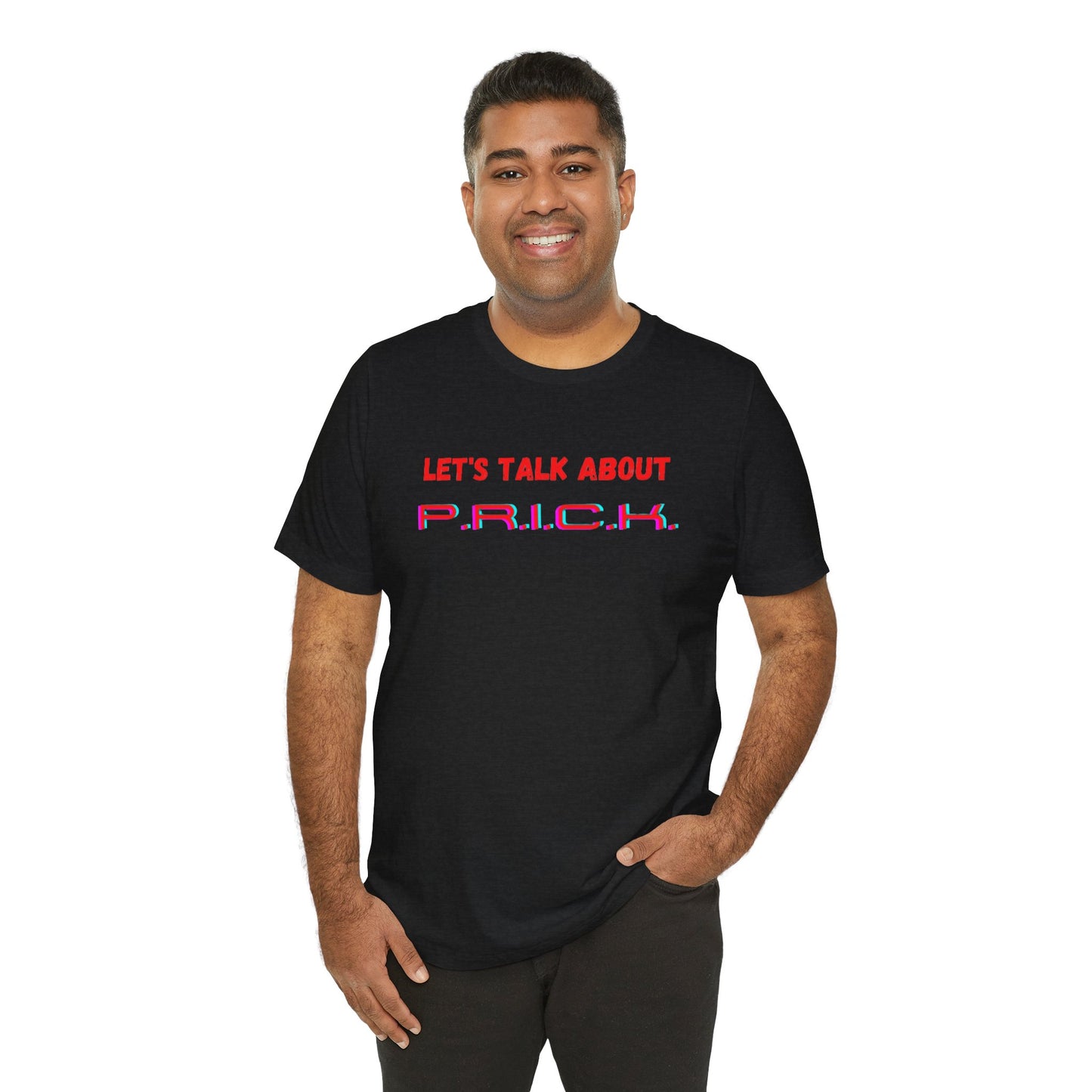 P.R.I.C.K. Unisex Jersey Short Sleeve Tee