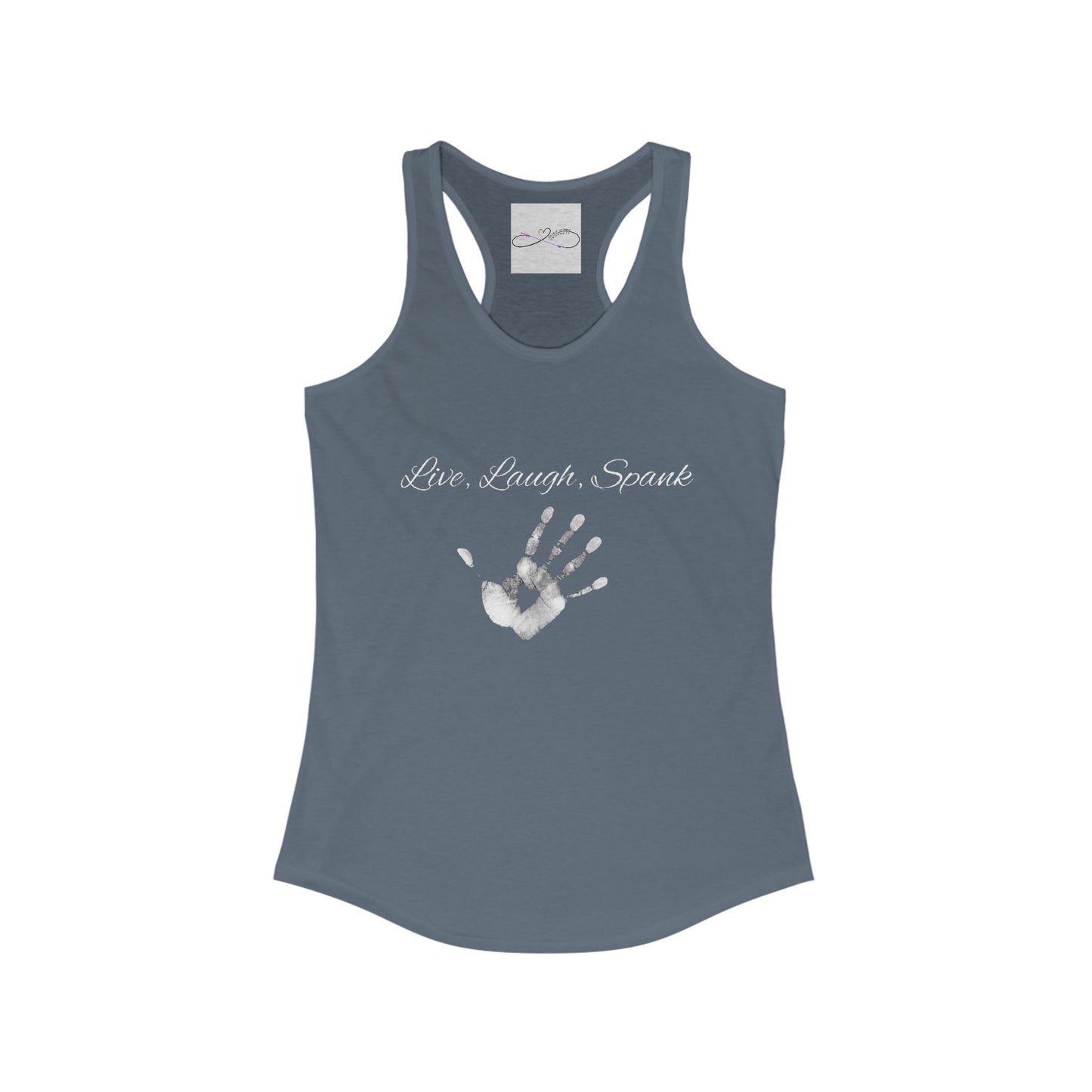 Live, Laugh, Spank Racerback Tank