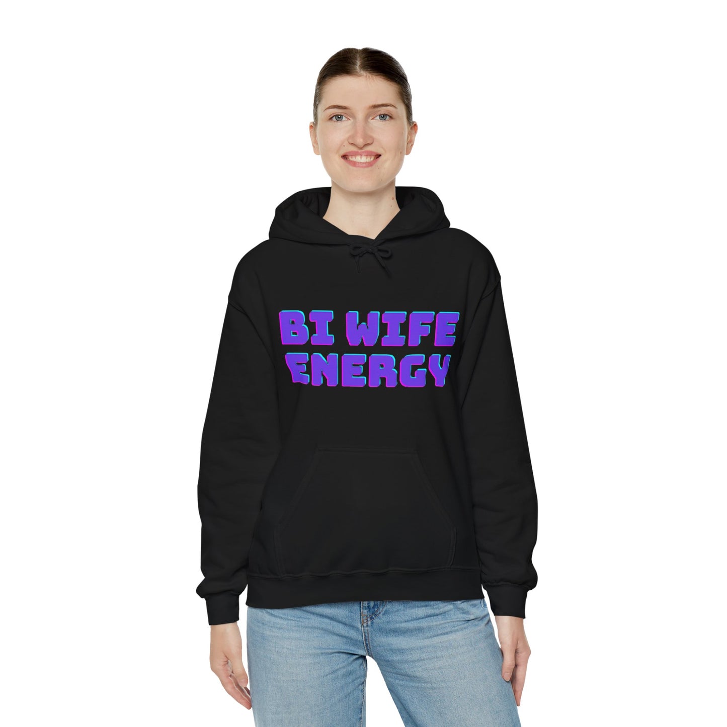 Bi Wife Energy Unisex Hooded Sweatshirt