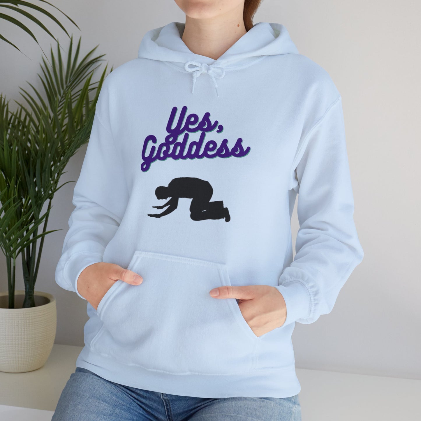 Yes, Goddess Unisex Hooded Sweatshirt