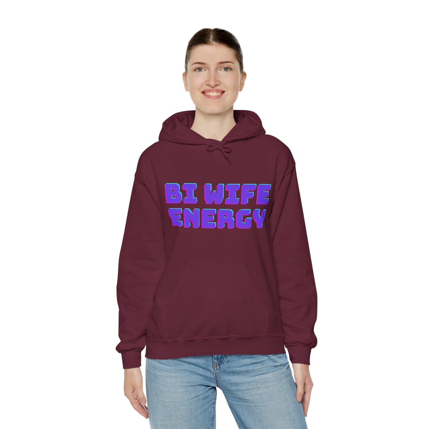 Bi Wife Energy Unisex Hooded Sweatshirt