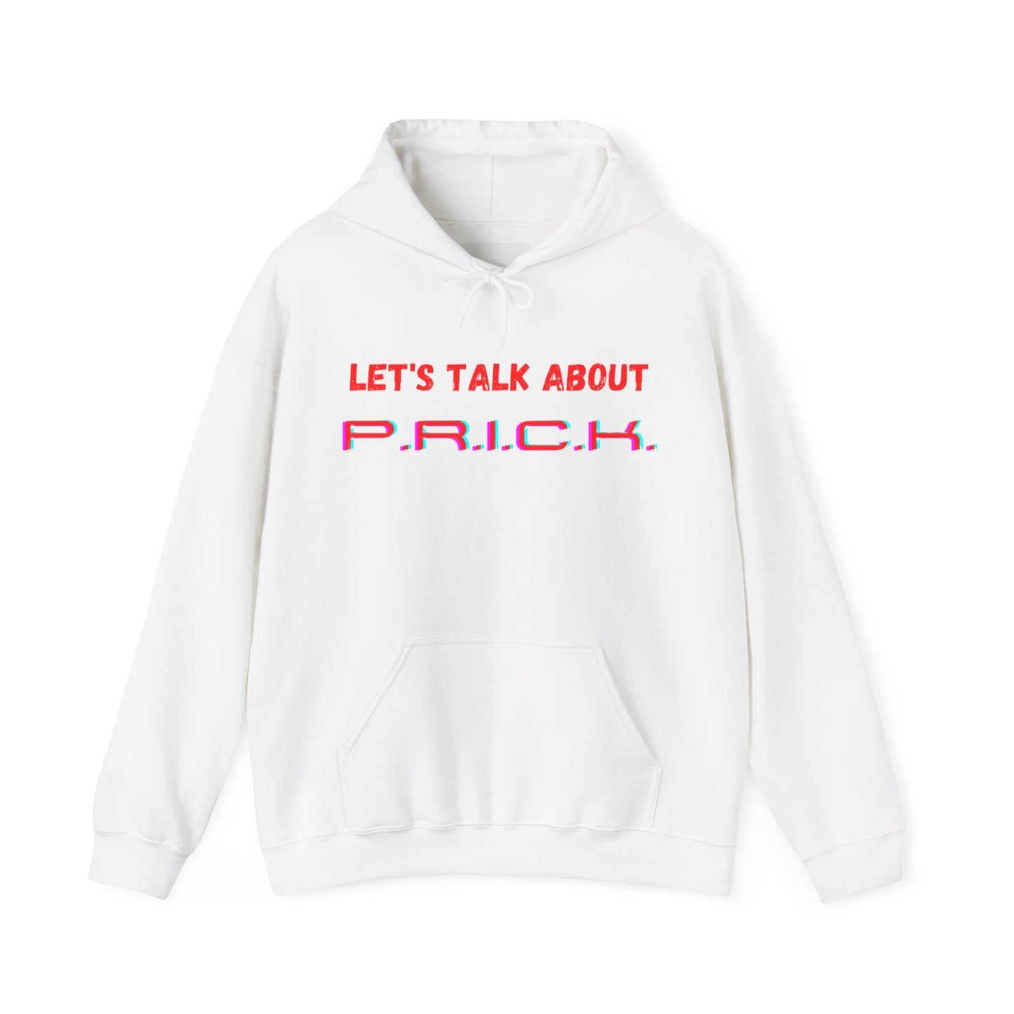 P.R.I.C.K. Unisex Hooded Sweatshirt