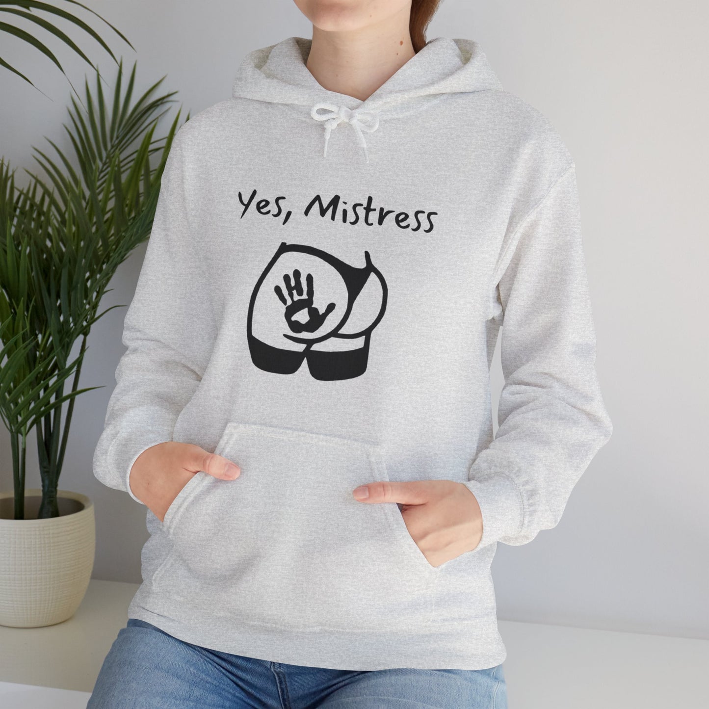 Yes, Mistress Unisex Hooded Sweatshirt