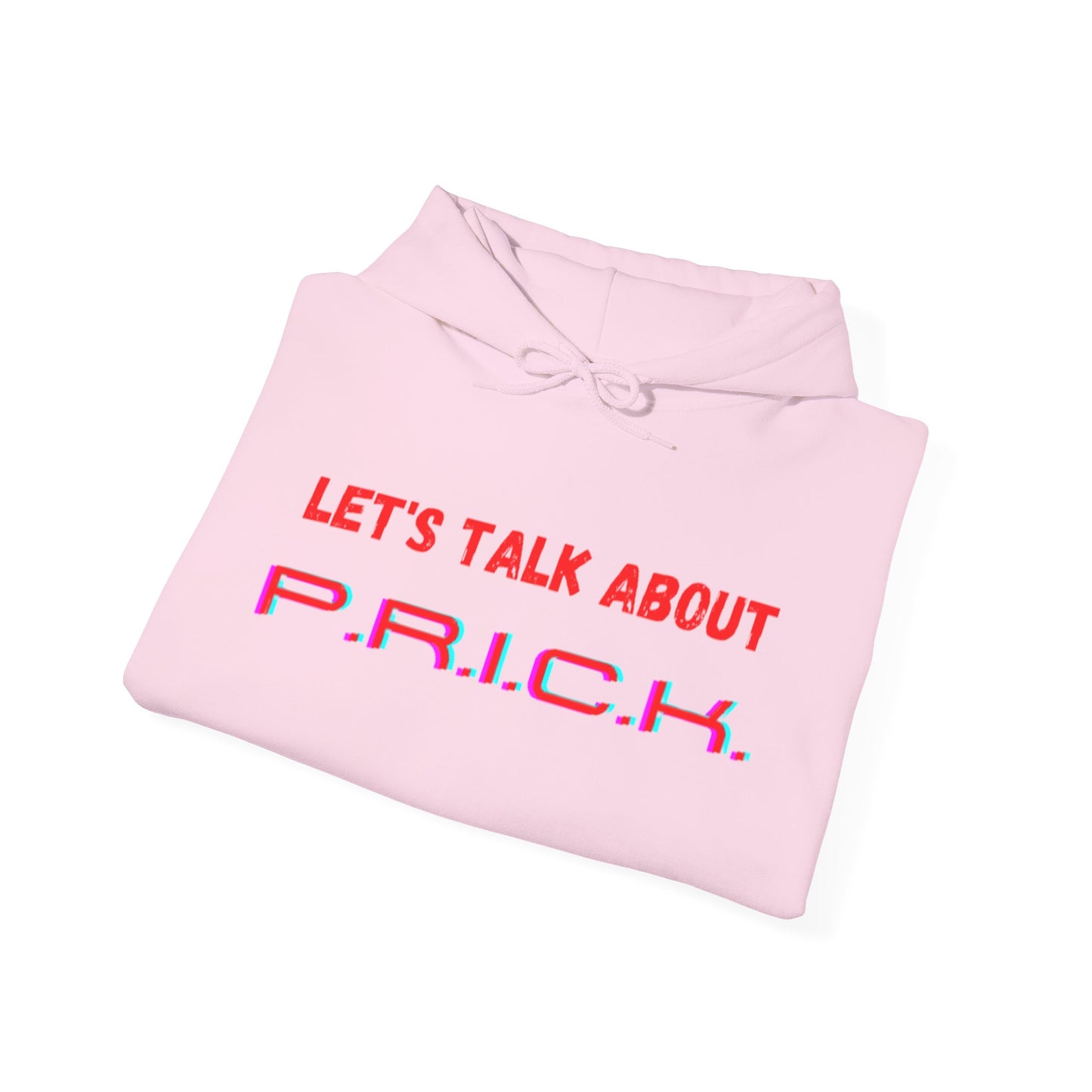 P.R.I.C.K. Unisex Hooded Sweatshirt