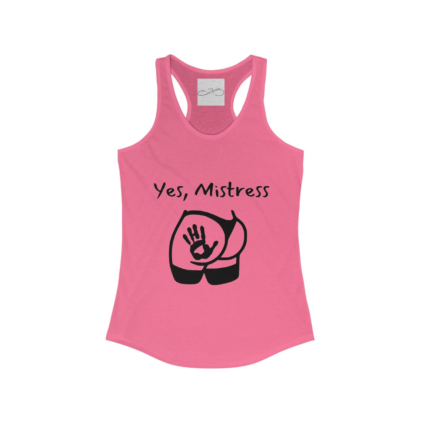 Yes, Mistress Racerback Tank