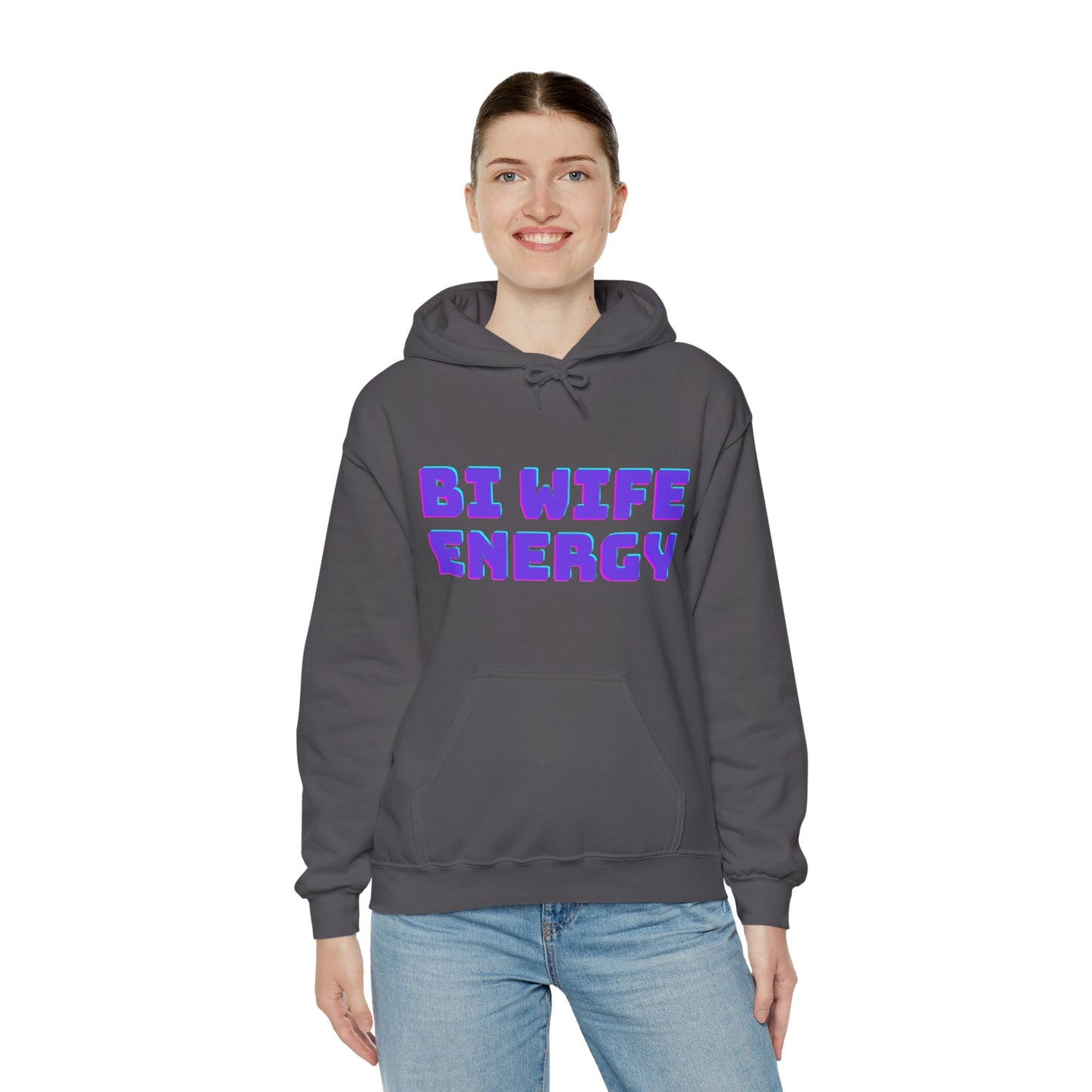 Bi Wife Energy Unisex Hooded Sweatshirt