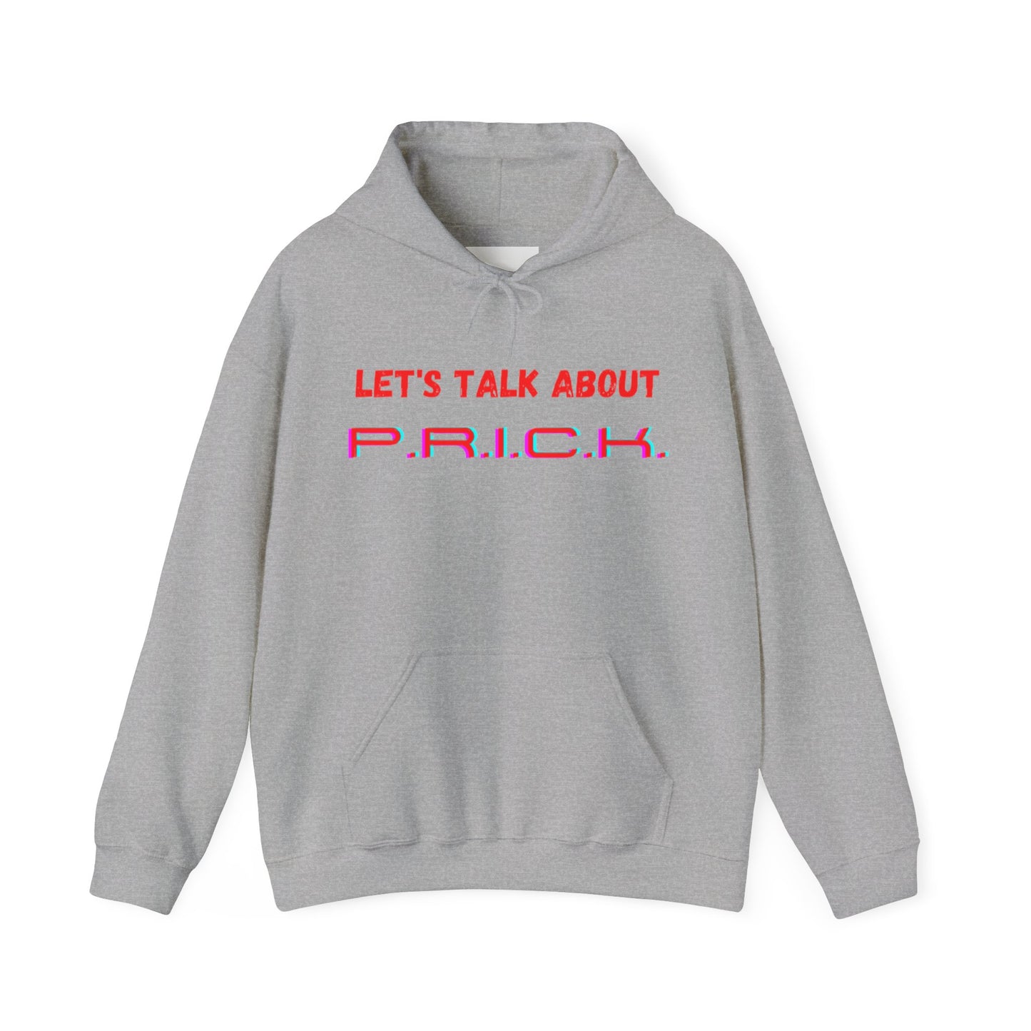 P.R.I.C.K. Unisex Hooded Sweatshirt