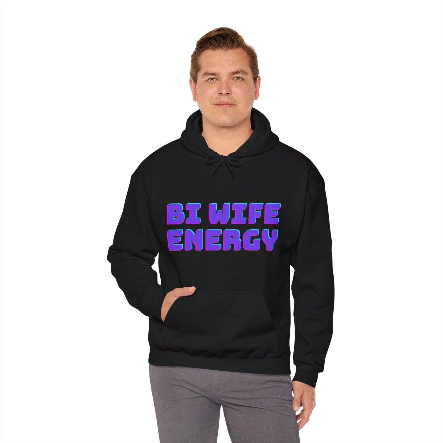 Bi Wife Energy Unisex Hooded Sweatshirt