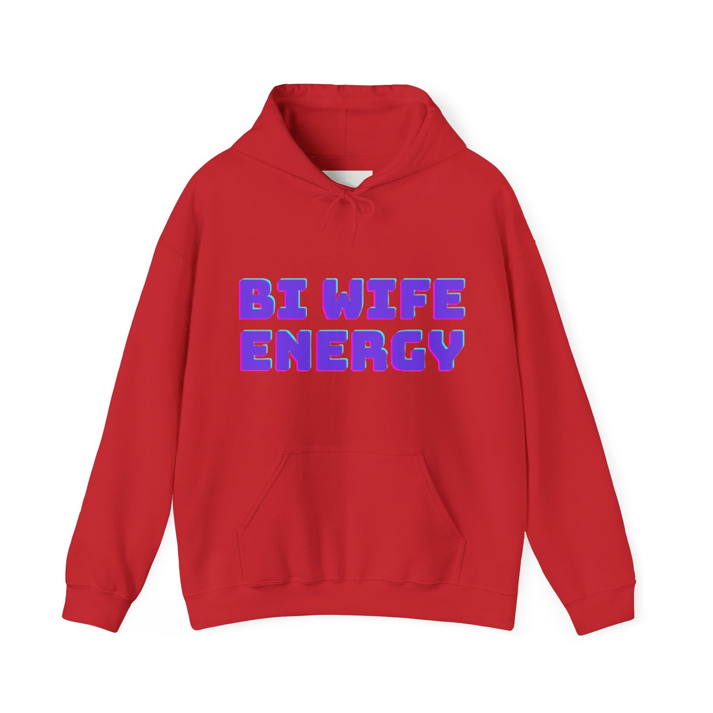 Bi Wife Energy Unisex Hooded Sweatshirt