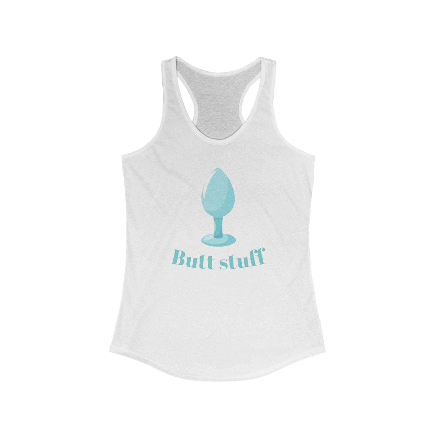 Butt Stuff Racerback Tank