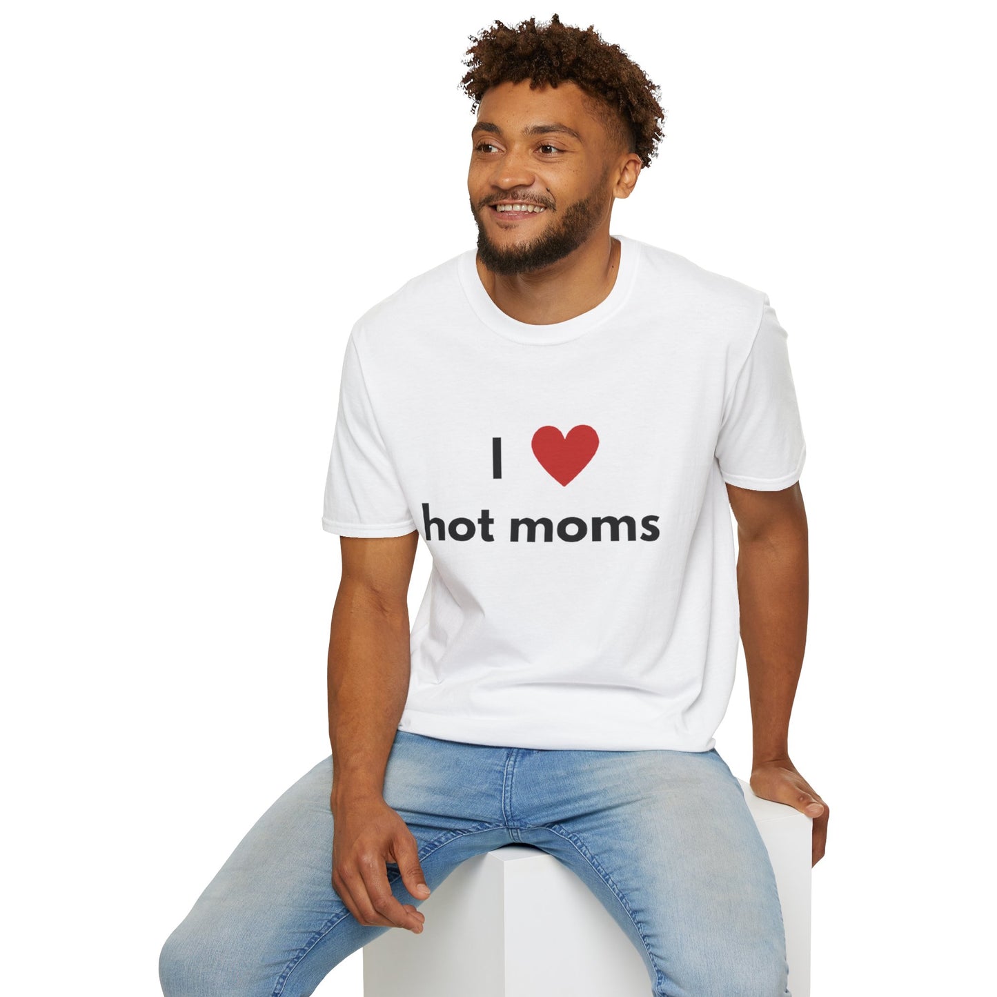 I Love Hot Moms Unisex Softstyle T-Shirt