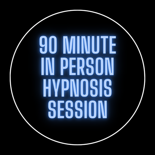 90 Minute In Person Hypnosis Session