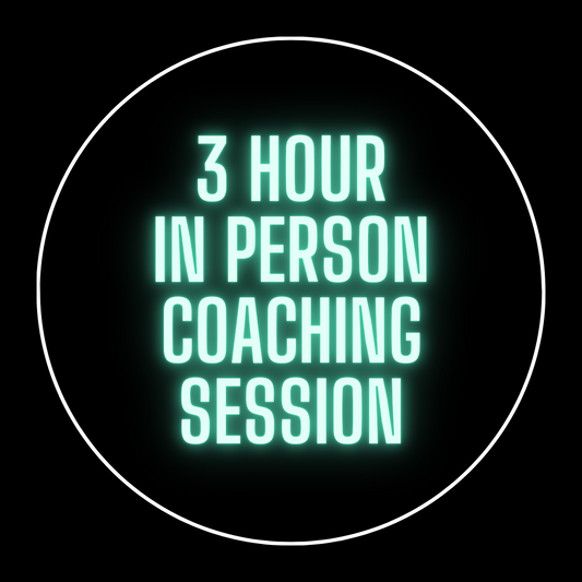 3 Hour In Person Coaching Session