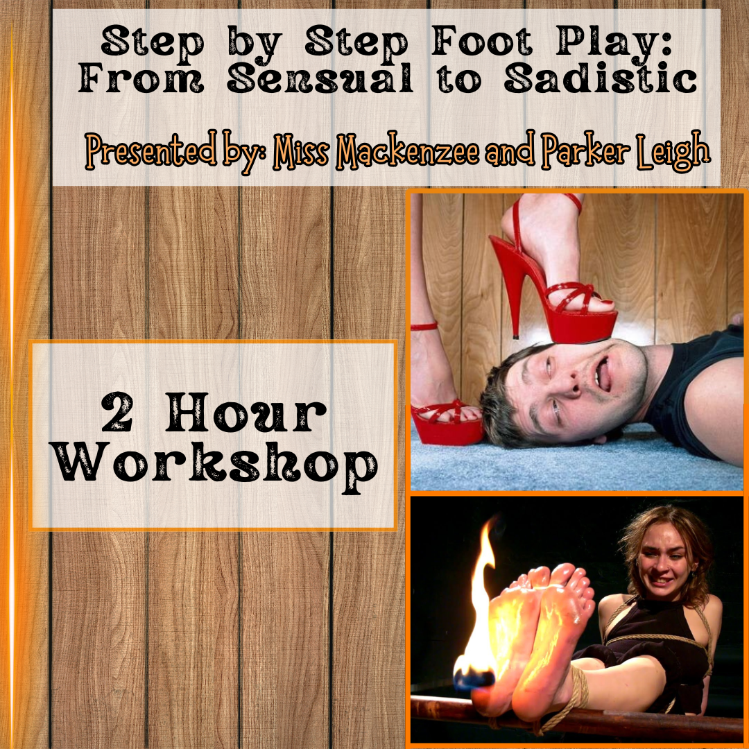 Step by Step Foot Play: From Sensual to Sadistic
