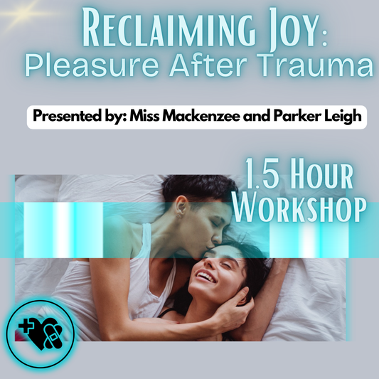 Reclaiming Joy: Pleasure After Trauma