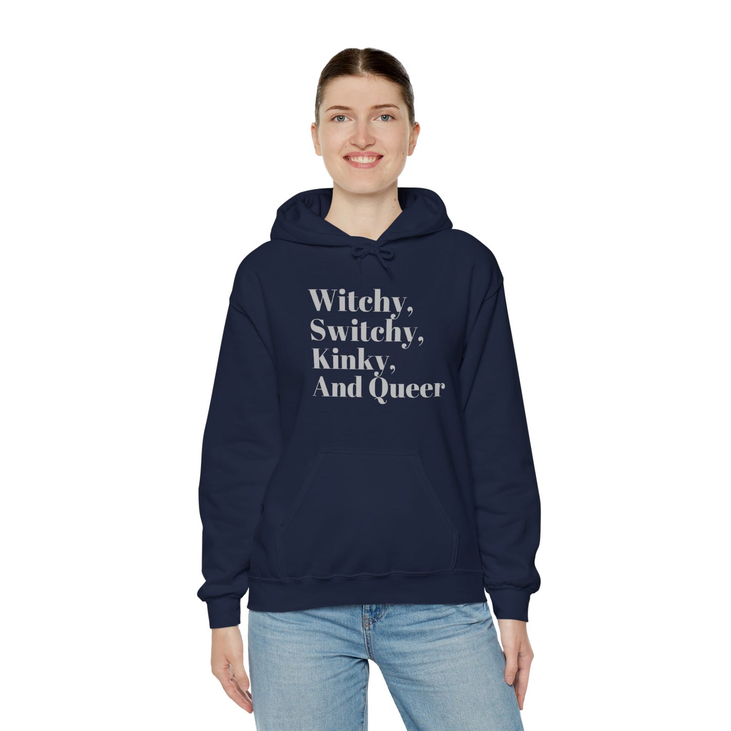 Witchy, Switchy, Kinky, and Queer Unisex Hooded Sweatshirt