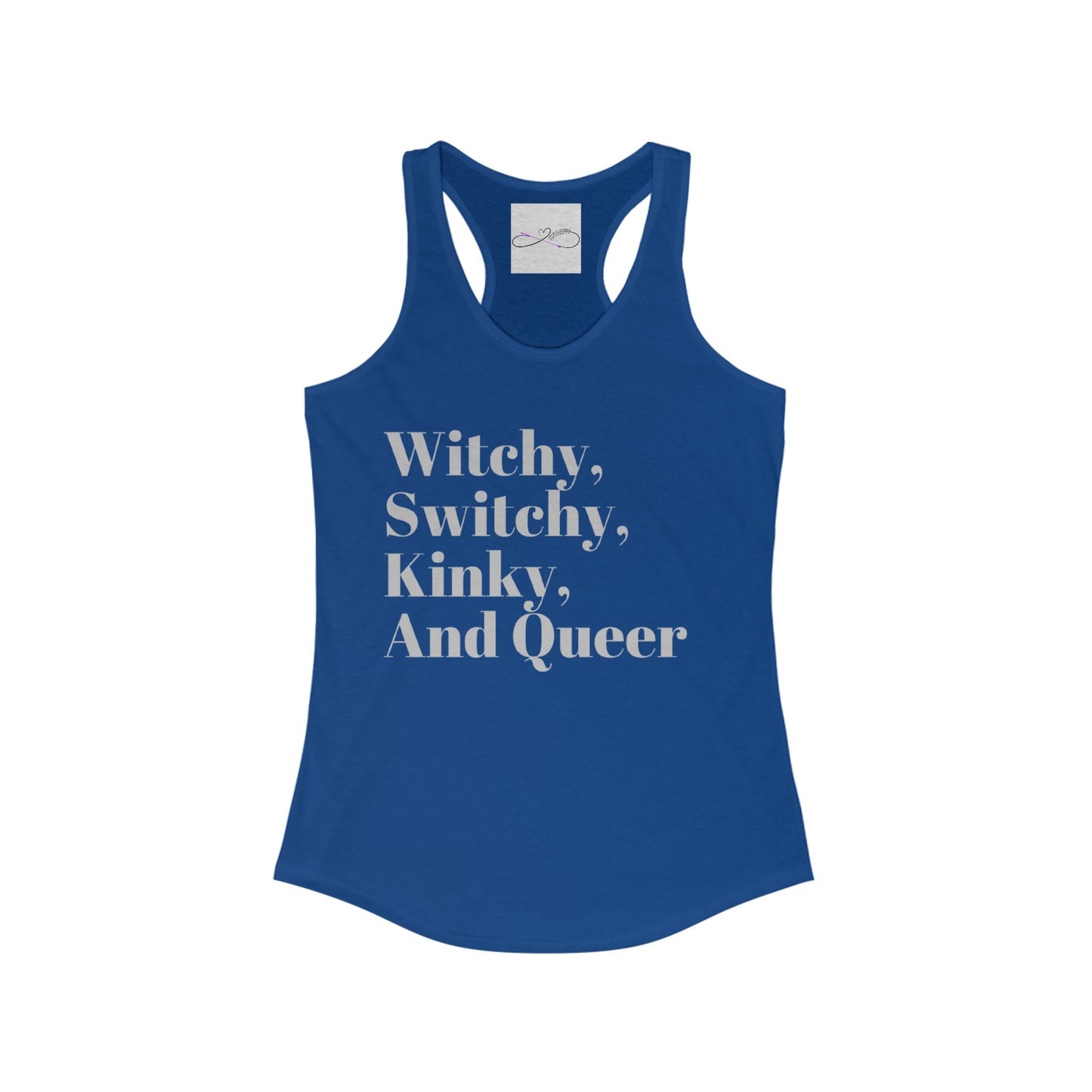 Witchy, Switchy, Kinky, and Queer Women's Racerback Tank