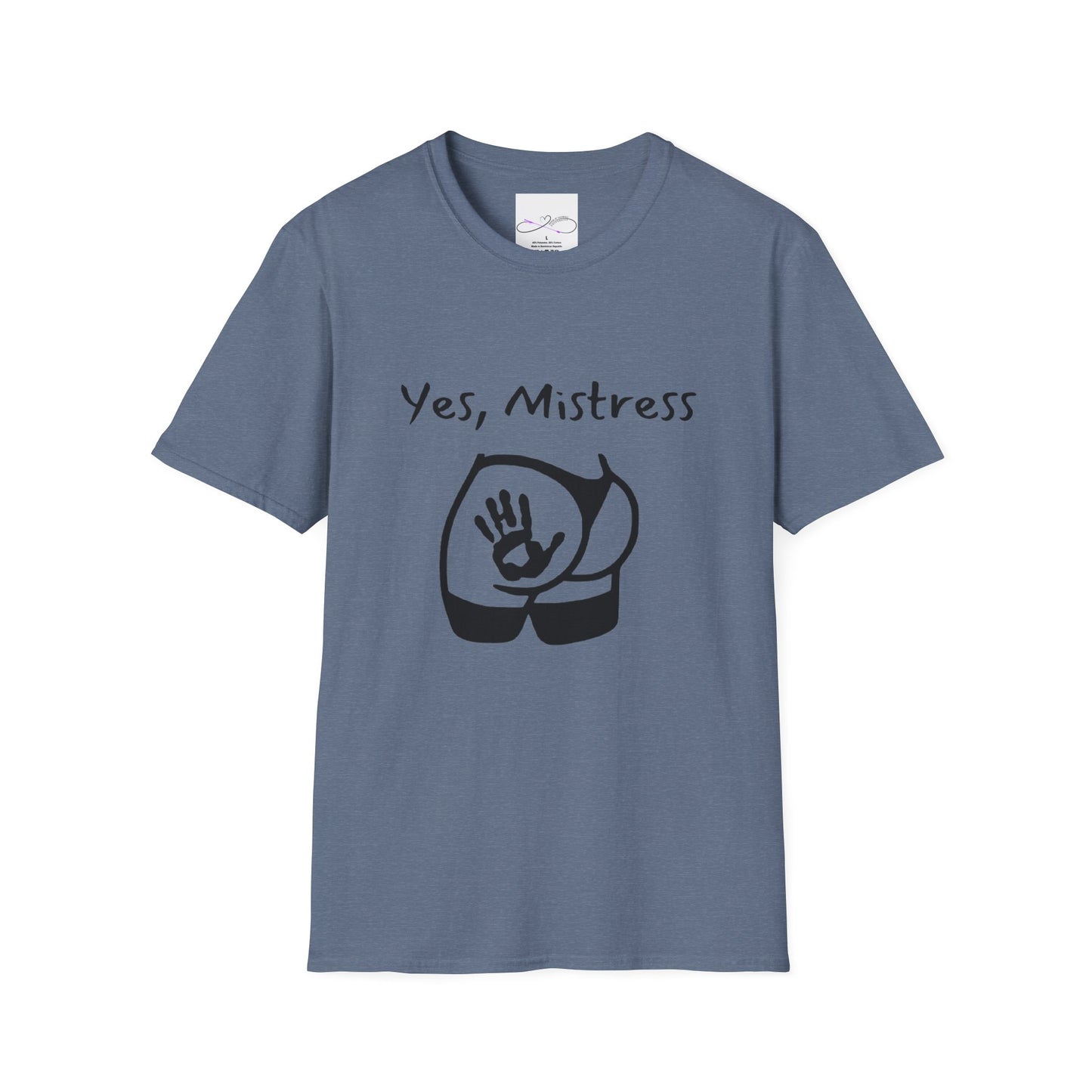 Yes, Mistress Unisex Softstyle T-Shirt