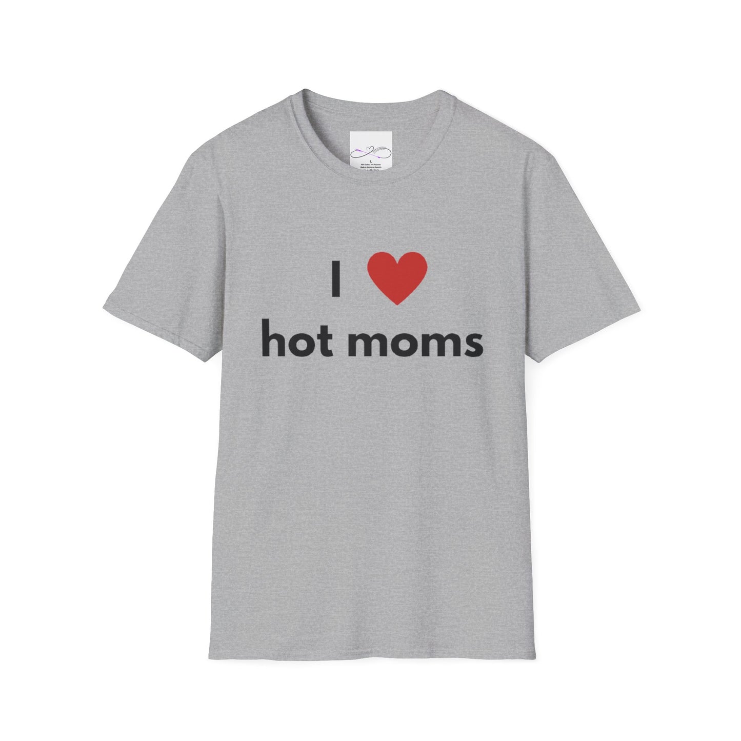 I Love Hot Moms Unisex Softstyle T-Shirt