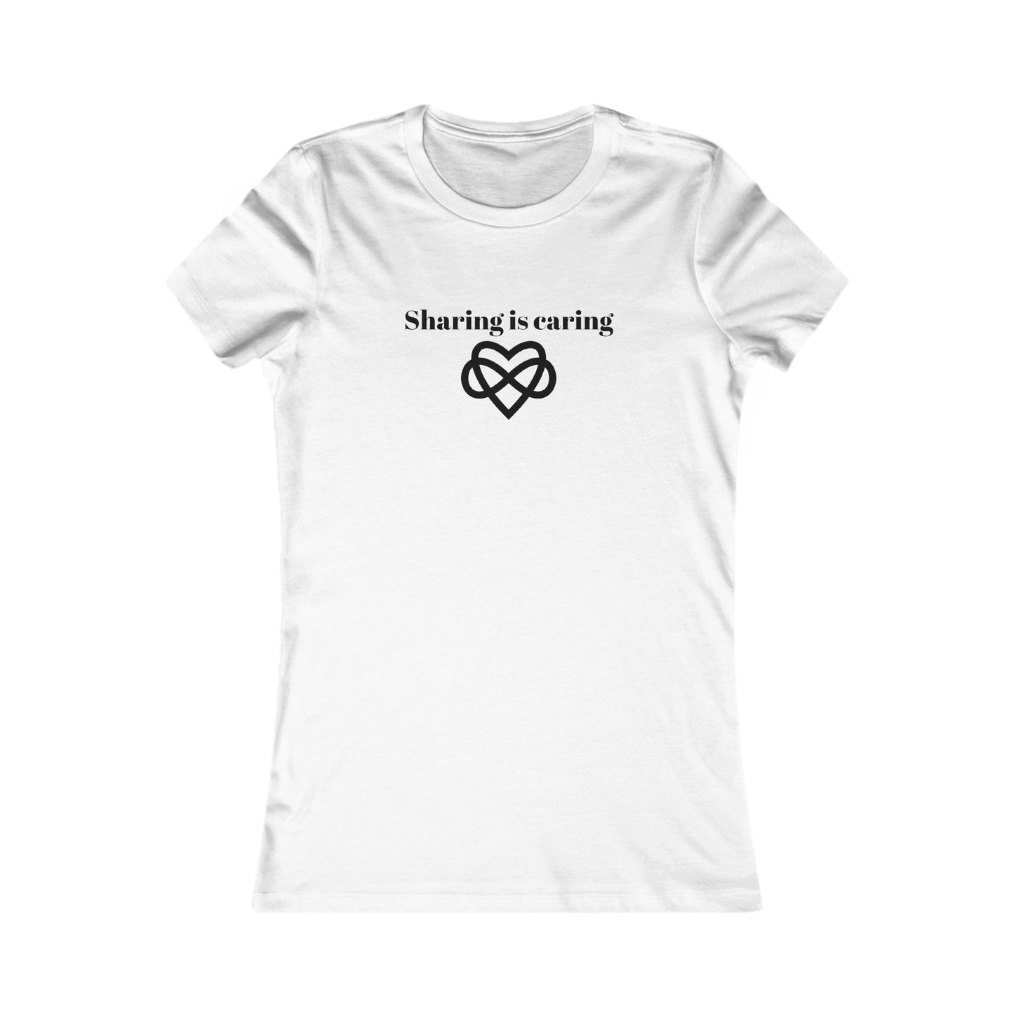 Sharing is Caring Poly Favorite Tee