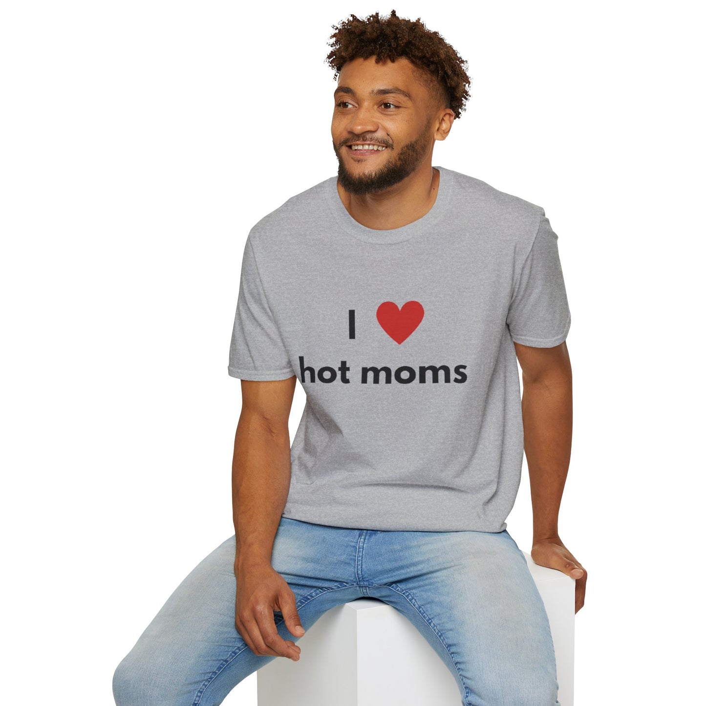 I Love Hot Moms Unisex Softstyle T-Shirt