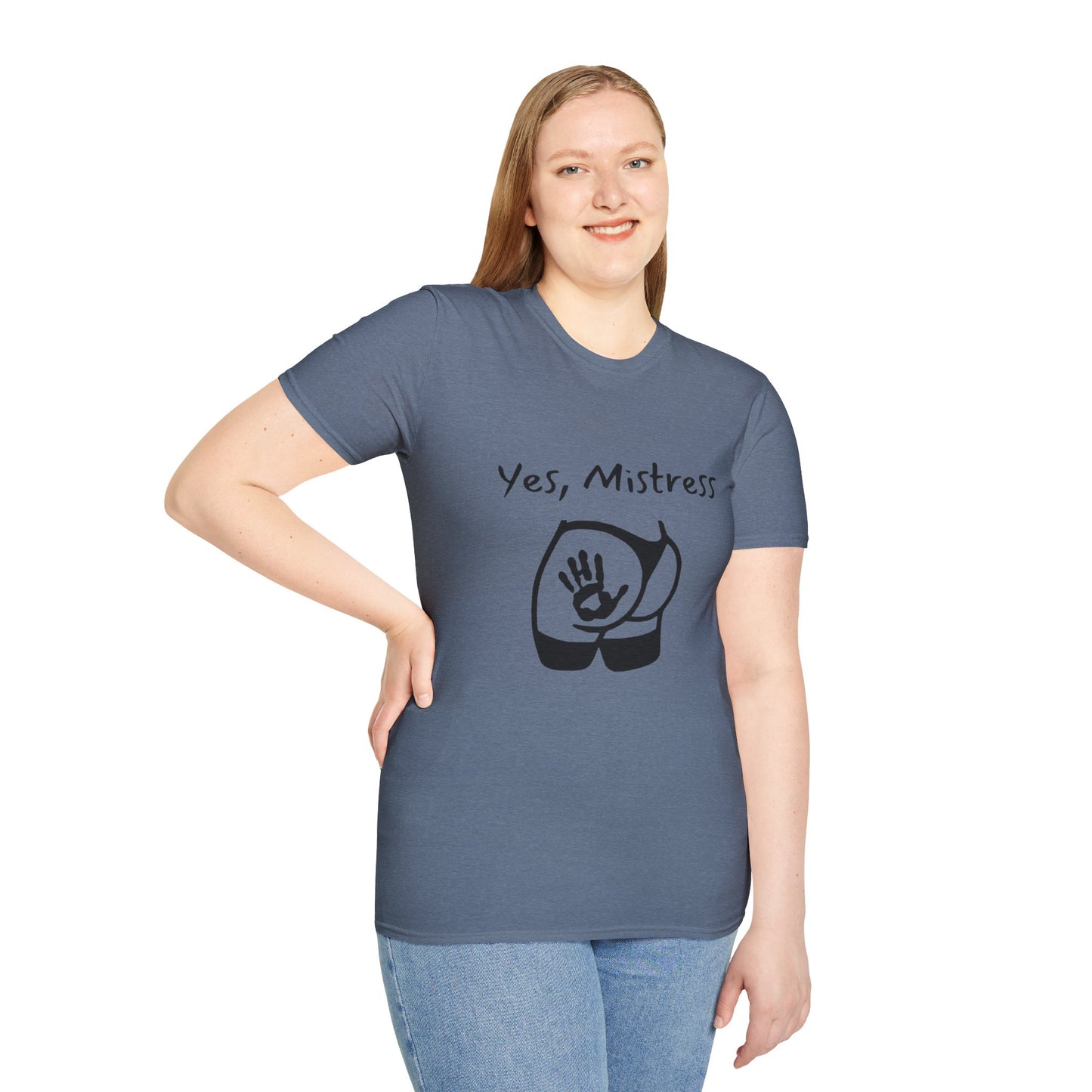 Yes, Mistress Unisex Softstyle T-Shirt