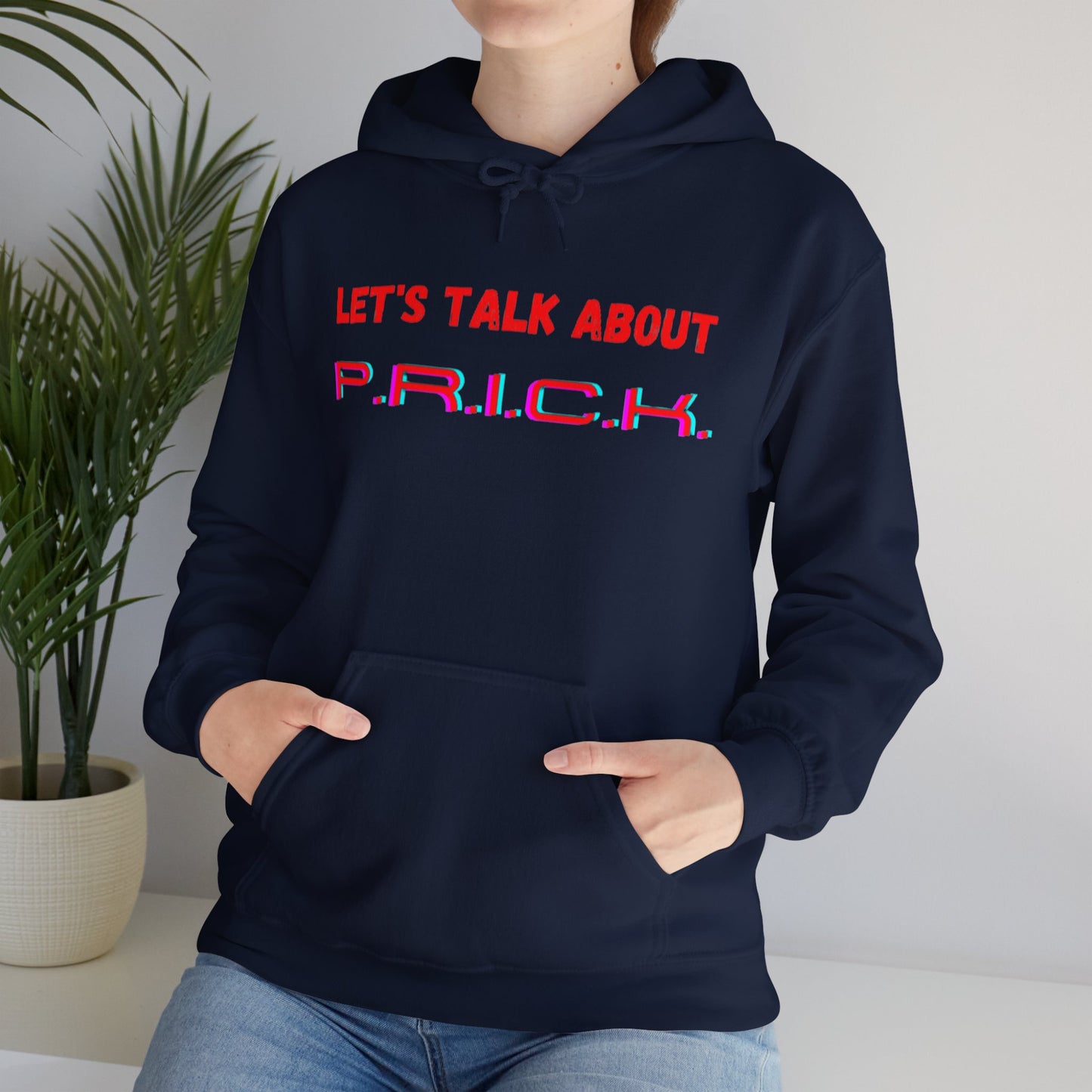 P.R.I.C.K. Unisex Hooded Sweatshirt