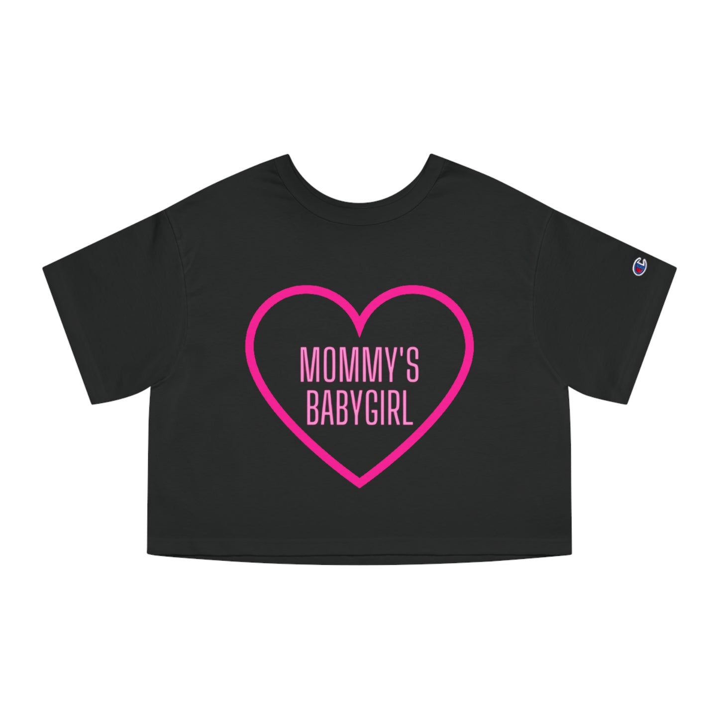 Mommy's Babygirl Cropped T-Shirt