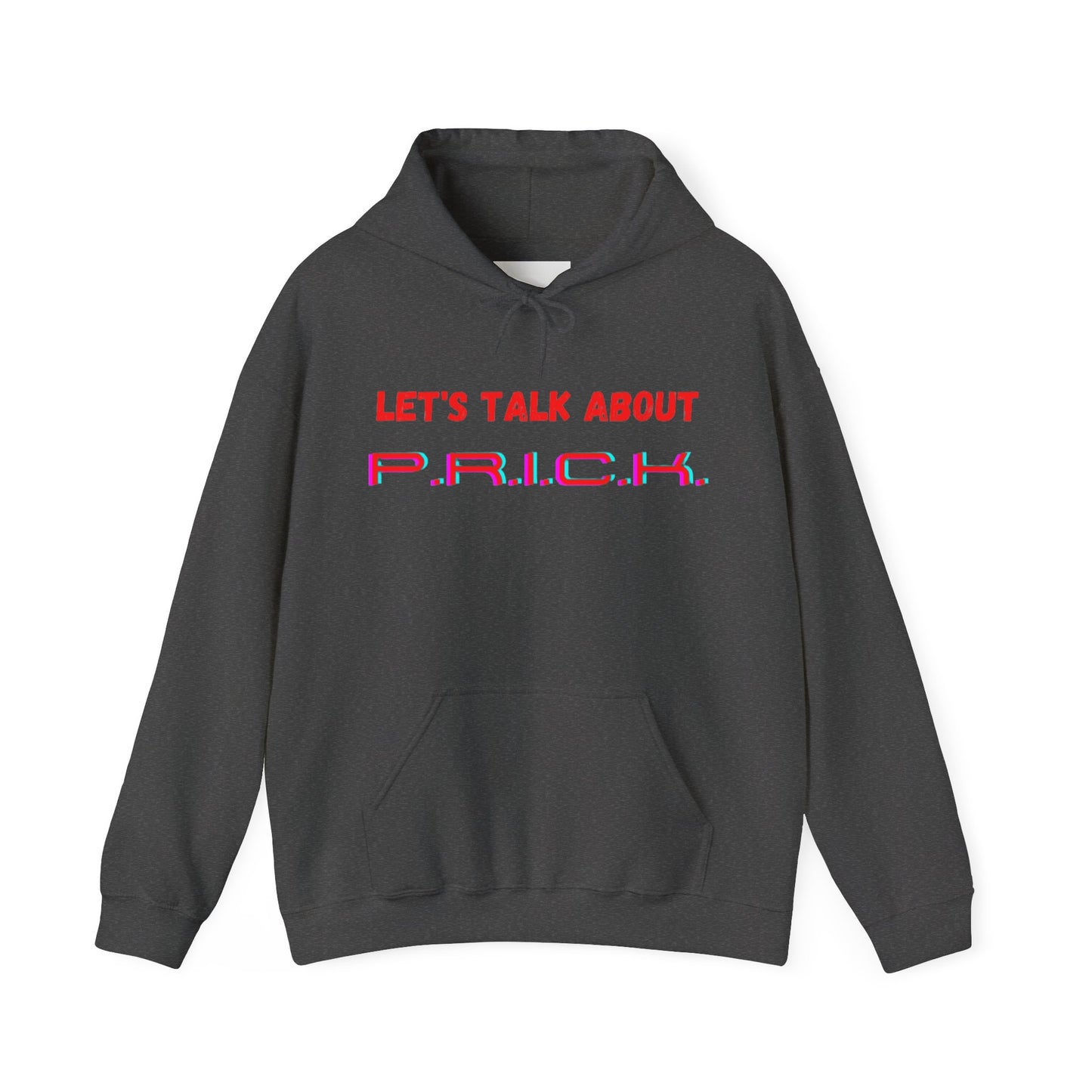 P.R.I.C.K. Unisex Hooded Sweatshirt