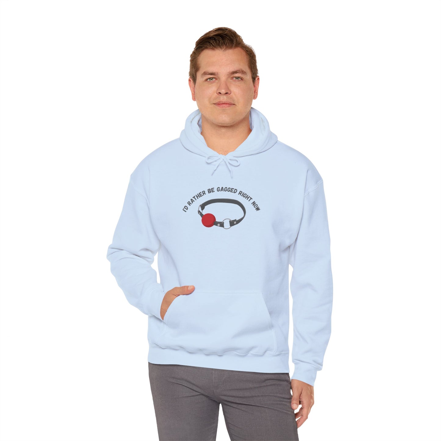 I'd Rather Be Gagged Unisex Hooded Sweatshirt