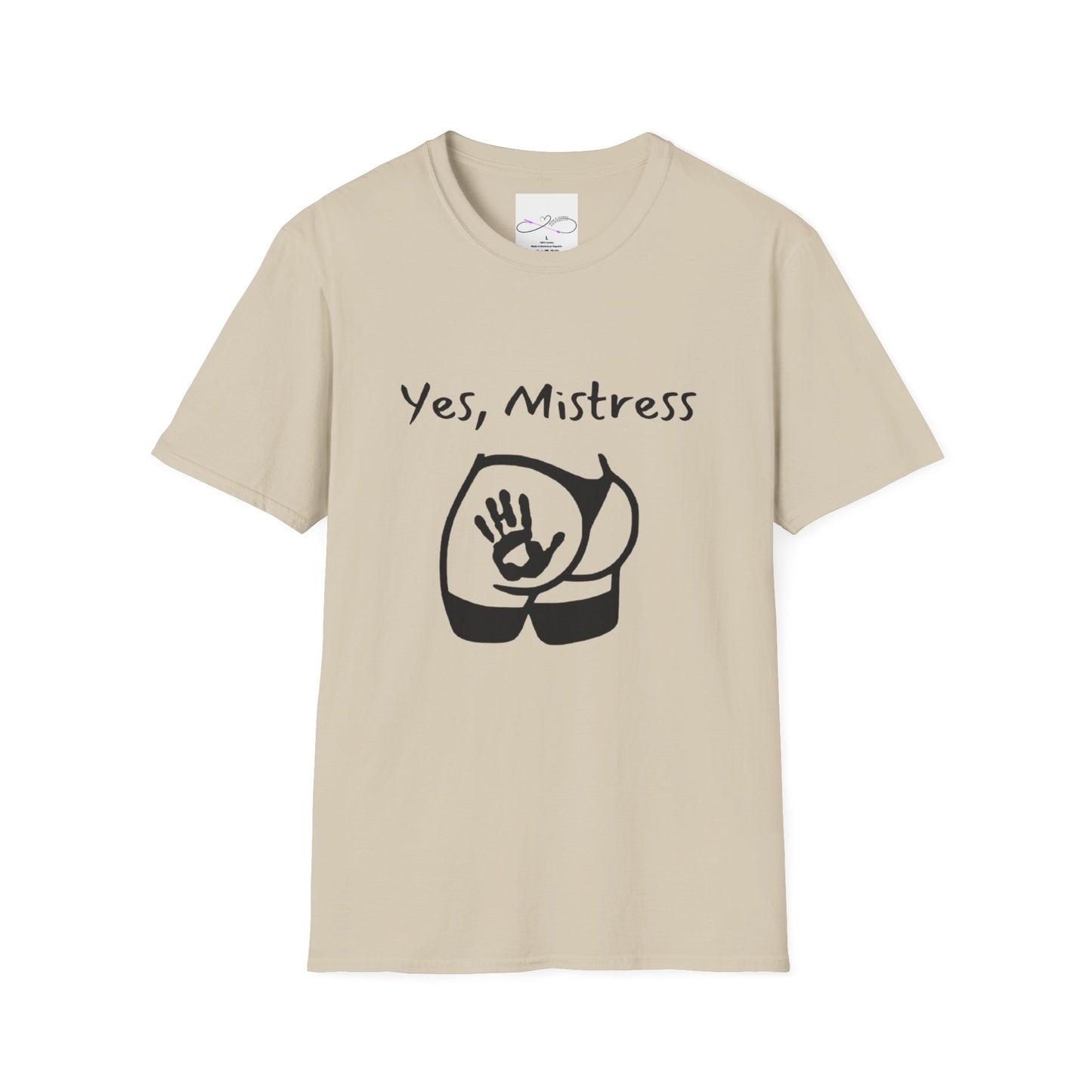 Yes, Mistress Unisex Softstyle T-Shirt