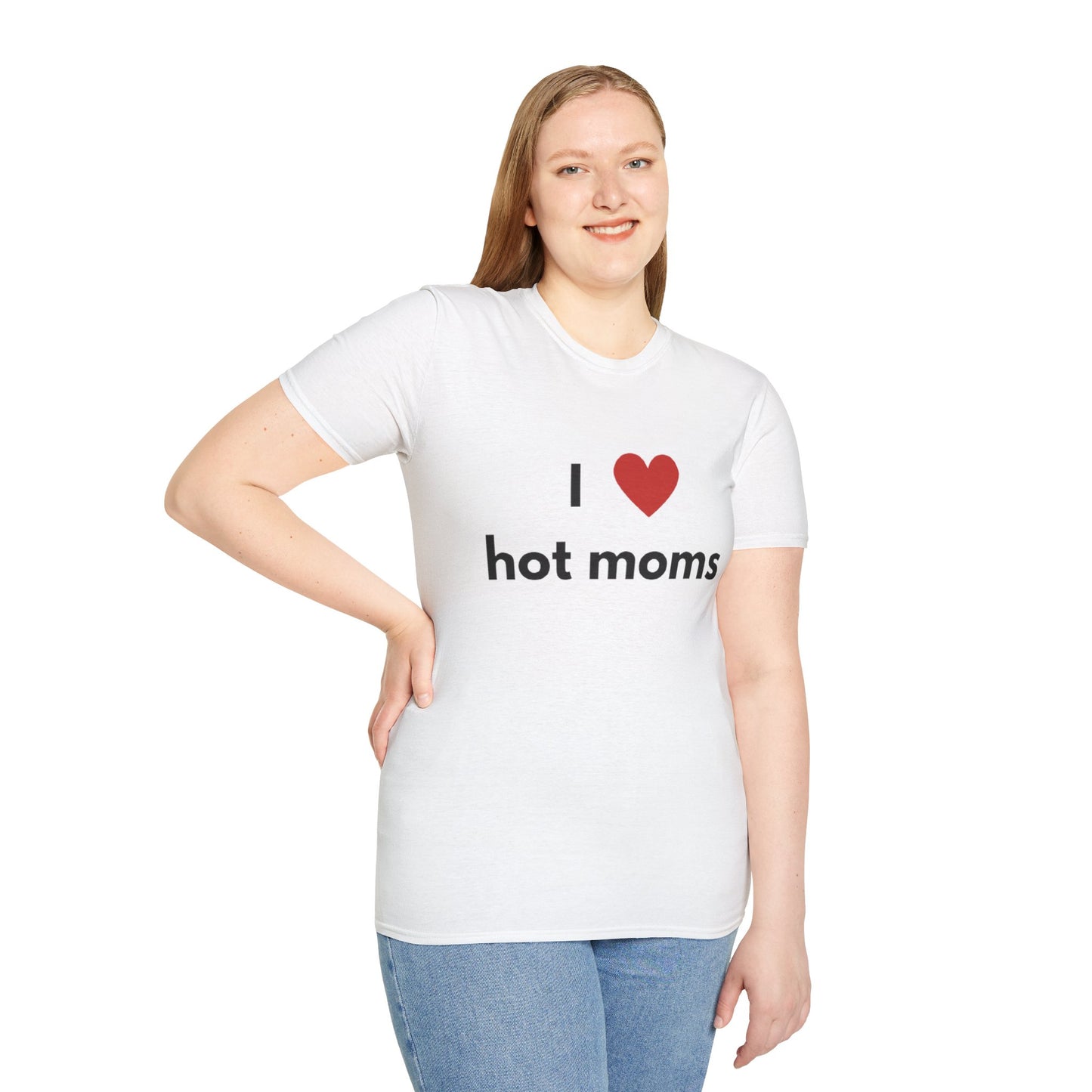 I Love Hot Moms Unisex Softstyle T-Shirt